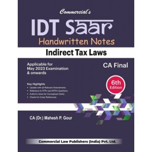 Commercial's IDT SAAR Handwritten Class Notes on Indirect Tax Laws for CA Final May 2023 Exam [New Syllabus] by CA. Mahesh P. Gour